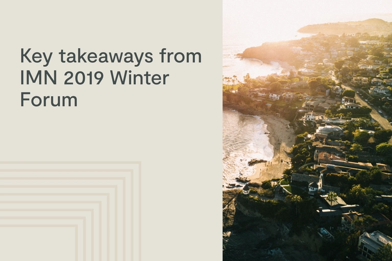 Key takeaways from IMN 2019 Winter Forum